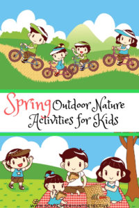 Spring outdoor nature activities to enjoy with your kids.
